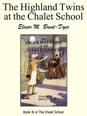 cover image of The Highland Twins at the Chalet School